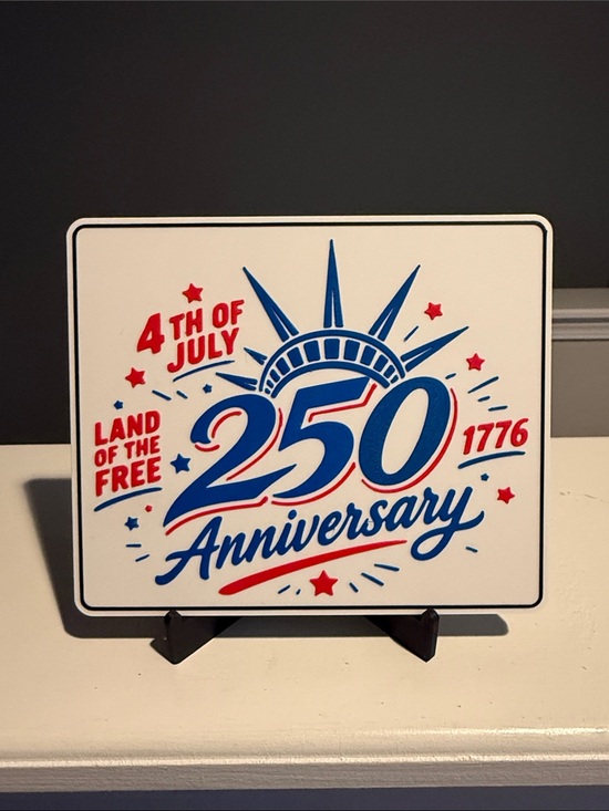 Other - 250th Anniversary 4th of July Sign - Red, Blue, White